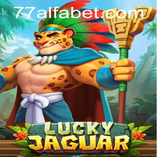 Descubra a Emoção do LuckyJaguar: Um Jogo Inovador da 77ALFA.COM